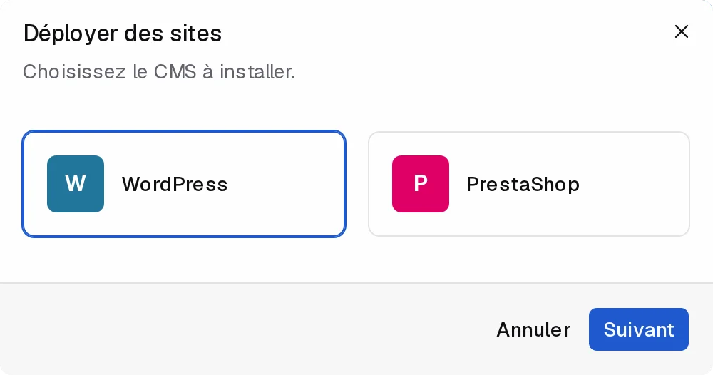 Assistant de déploiement du tableau de bord Zyndra : choix entre WordPress et PrestaShop.